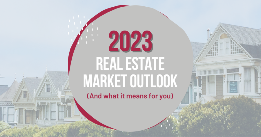 2023 Real Estate Market Outlook (And What It Means For You) | Pete LeBlanc