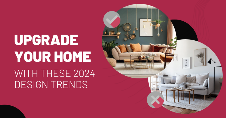 Upgrade Your Home With These 2024 Design Trends Pete LeBlanc   Blob Post ImageFebruary 2024 900x471 